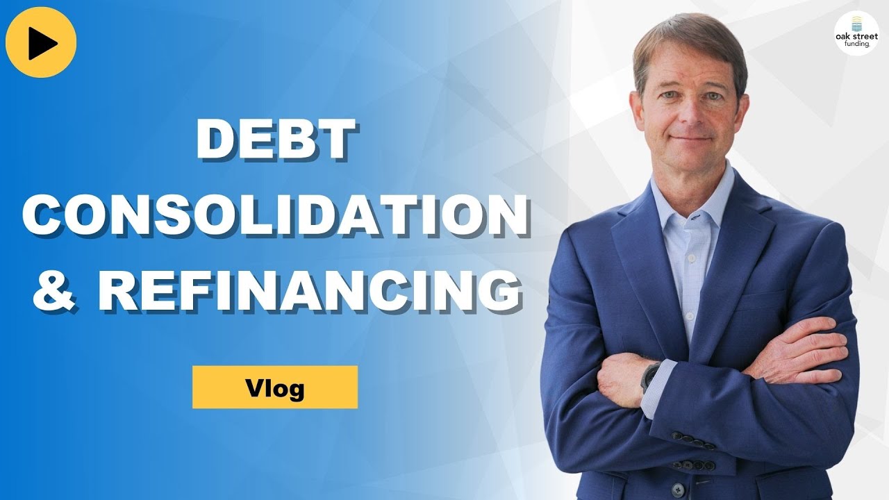 Business Debt Consolidation and Refinancing When is the right time