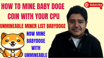 How to mine babydoge coin with your cpu|Unmineable miner list babydoge coin for mining with gpu-cpu