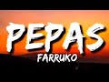 Farruko - Pepas (Letra) &amp; English lyrics