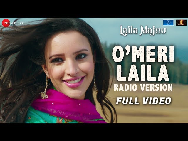 O Meri Laila - Radio Version | Full Video | Laila Majnu | Avinash T, Tripti D | Joi Barua | Irshad K class=