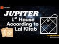 Jupiter in 1st House According to LAL KITAB | (प्रथम भाव में बृहस्पति) | Lal Kitab |Astrology