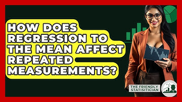 How Does Regression To The Mean Affect Repeated Measurements? - The Friendly Statistician
