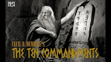The Ten Commandments 1923 Restored Edition