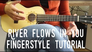 Video thumbnail of "Fingerstyle Ukulele Tutorial - River flows in you - Yiruma"