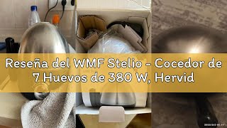 Reseña del WMF Stelio - Cocedor de 7 Huevos de 380 W, Hervidor con señal acústica para detener cocci