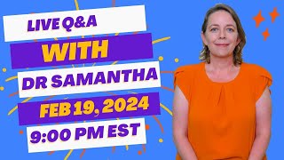 Live Pregnancy Q\&A, Dr. Samantha Answers Questions in Chat and Questions Left in Comments! 02\/19\/24