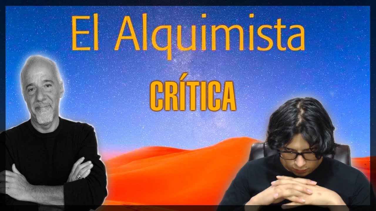 Crítica a "El Alquimista" de Paulo Coelho