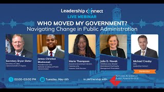 Webinar: Who Moved My Government? Navigating Change in Public Administration