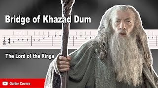 Video thumbnail of "Lord of the Rings Guitar Tab (Bridge of Khazad Dum / Rohan Fanfare / Concerning Hobbits)"
