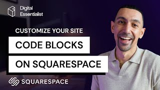 Squarespace Understanding Where to Customize Your Website [Code Injection, Custom CSS, and More]
