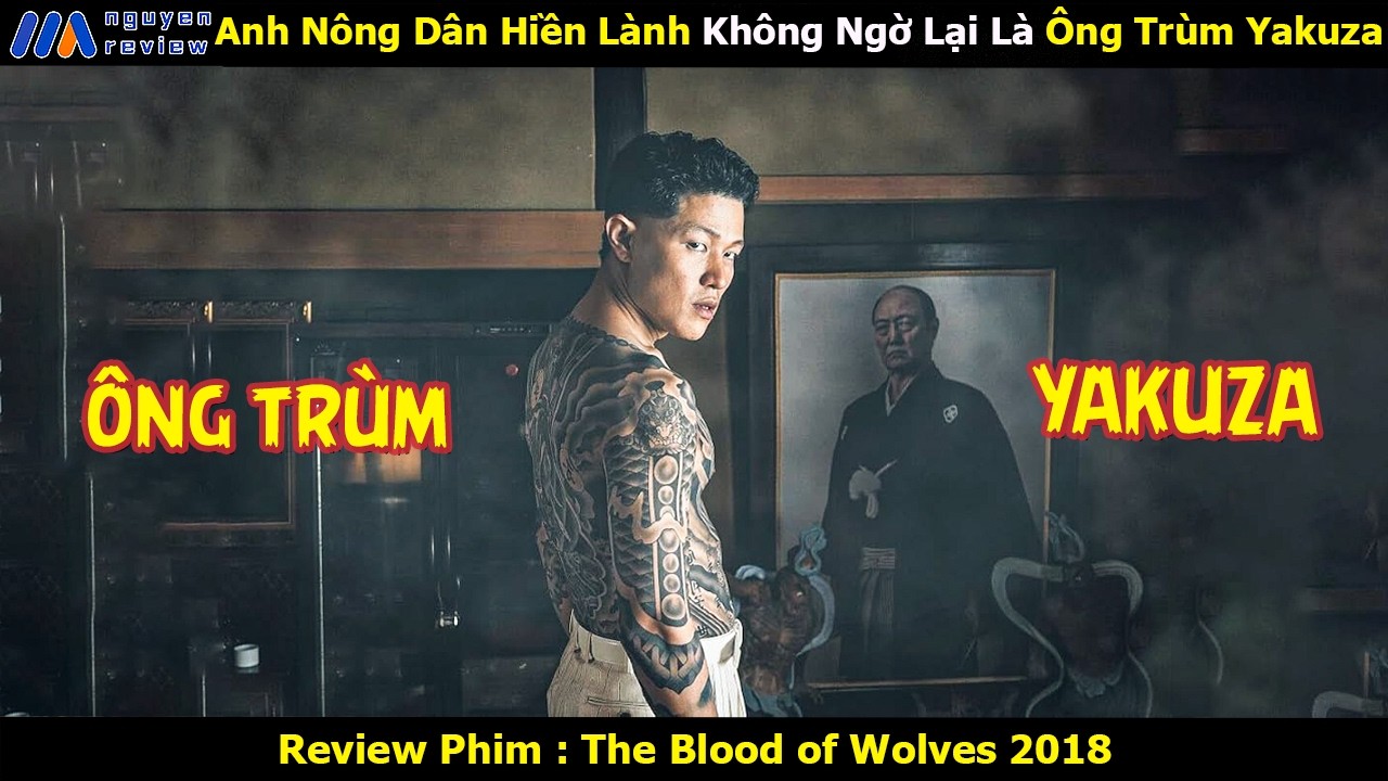 [Review Phim] Anh Nông Dân Hiền Lành Không Ngờ Lại Là Ông Trùm Yakuza