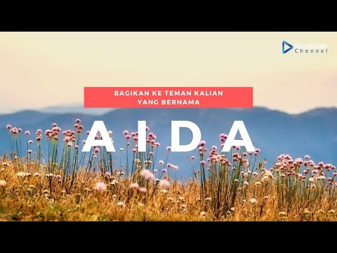 Video: Aida - makna nama, watak dan nasib