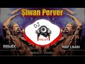 Şiwan Perwer Way Li Min New Kurdish Mix Prod Dj Halay Remix 