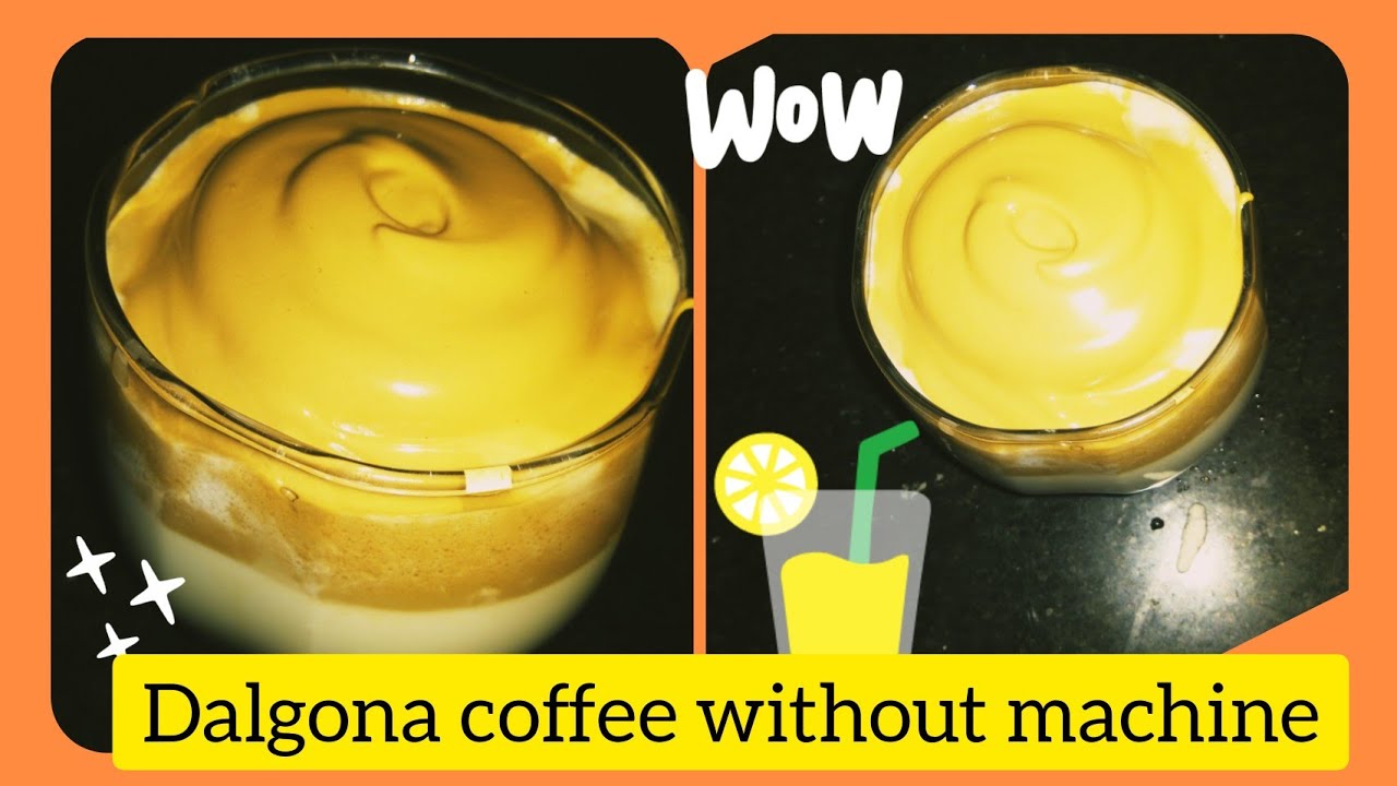 Dalgona coffee without machine.Dalgona coffee recipe.How to make
