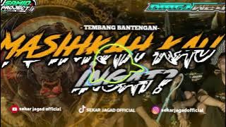 DJ BANTENGAN GAYENGG MASIHKAH KAU INGAT(TANI MAJU) @DJSAMIDPRJCTREALL