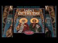 Saint of the day 17th August 2021