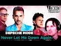 Reacción a Depeche Mode - Never Let Me Down Again  | Lokko analiza tus canciones preferidas!