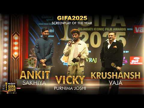 🏆 Nuvoco GIFA Screenplay of the Year 2025 | Ankit Sakhiya, Vicky Purnima Joshi & Krushansh Vaja.