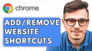 How To Add or Remove Website Shortcuts in Google Chrome [2025 Guide]