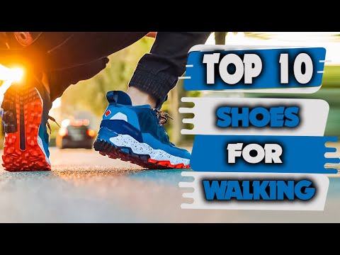 Best Shoes For Walking - Top 10 Best Walking