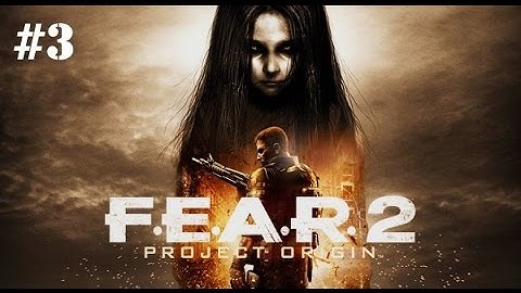 F.E.A.R. 2: Project Origin Revisit - Playthrough on Hard Difficulty (Part 3, Ending)