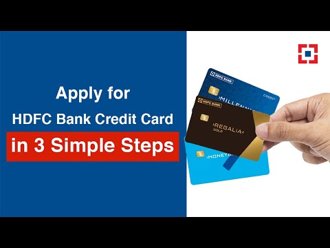 Apply for HDFC Bank Credit Card in 3 Simple Steps | Quick & Easy Online