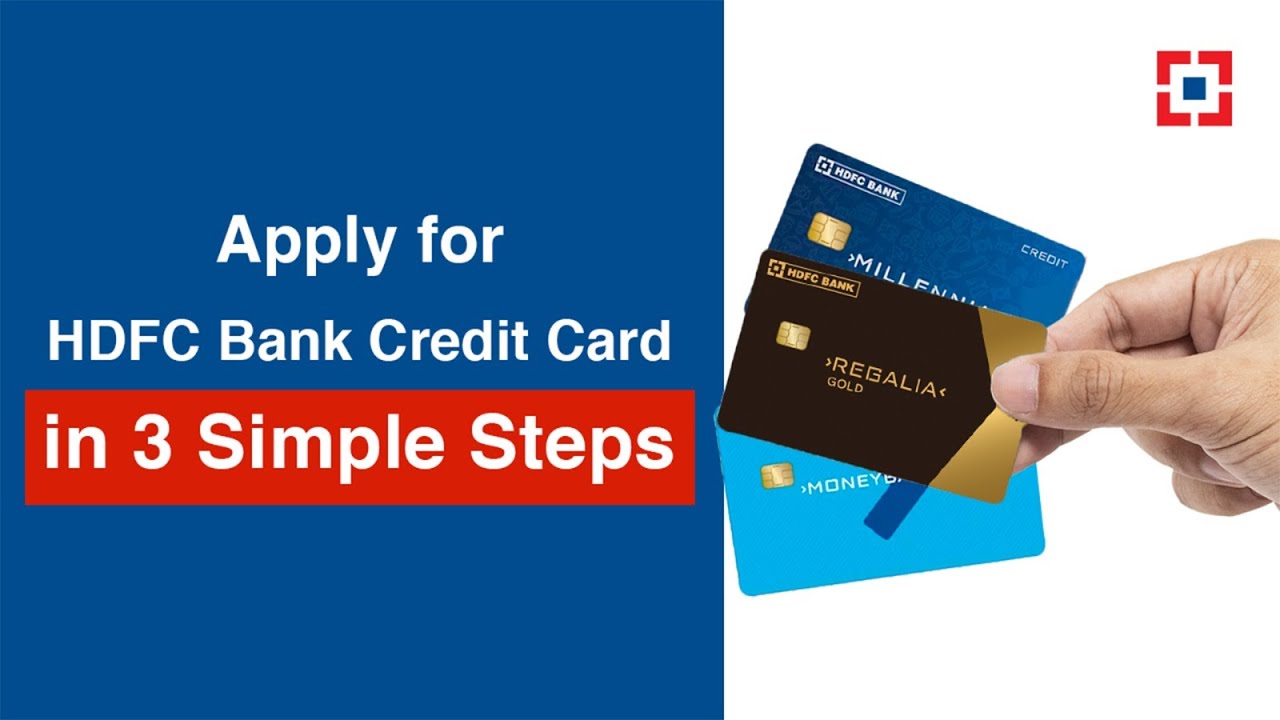 Apply for HDFC Bank Credit Card in 3 Simple Steps | Quick & Easy Online