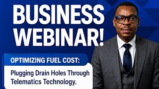 Business Webinar - Optimizing Fuel cost