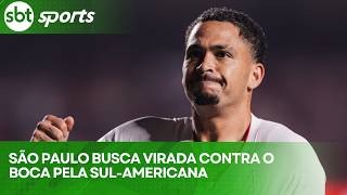 SÃO PAULO BUSCA VIRADA CONTRA O BOCA PELA SUL-AMERICANA