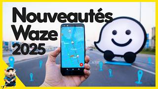 Mise À Jour Waze Ces Nouveautés Waze Changent Tout