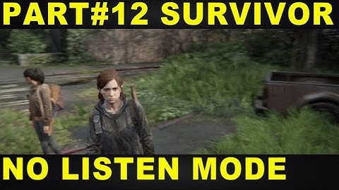 The Last of Us 2 Survivor Mode Capitol Hill / Seattle Day 1 NO LISTEN MODE TLOU2 Walkthrough Part 12