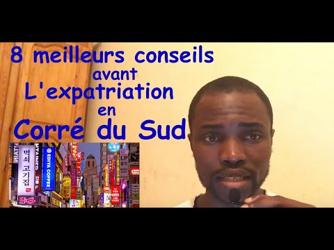 8 conseils pour bien s'expatrier en Corée du Sud