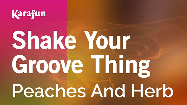Shake Your Groove Thing Karaoke version - Karaoke performance video thumbnail