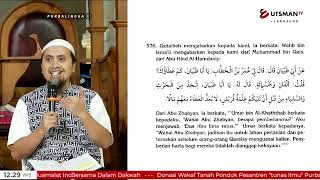 LIVE Unta Adalah Sebuah Kemuliaan Bagi Pemiliknya| Hadits No.576 - Ustadz Abdullah Zaen, Lc. M.A.