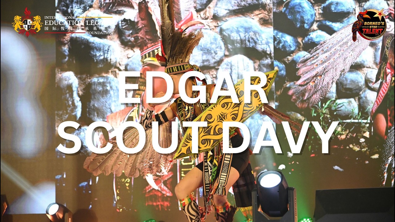 Borneo's Star Talent Semi Final– EDGAR SCOUT DAVY - 婆罗洲星光达人 | 半决赛– EDGAR SCOUT DAVY #BST​ #Talent​