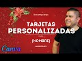 Genera Tarjetas Personalizadas de manera masiva usando Canva