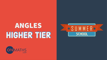 Angles - Exam Walkthrough - GCSE Maths - Summer School - Onmaths
