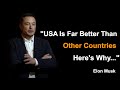 Elon Musk about USA and China