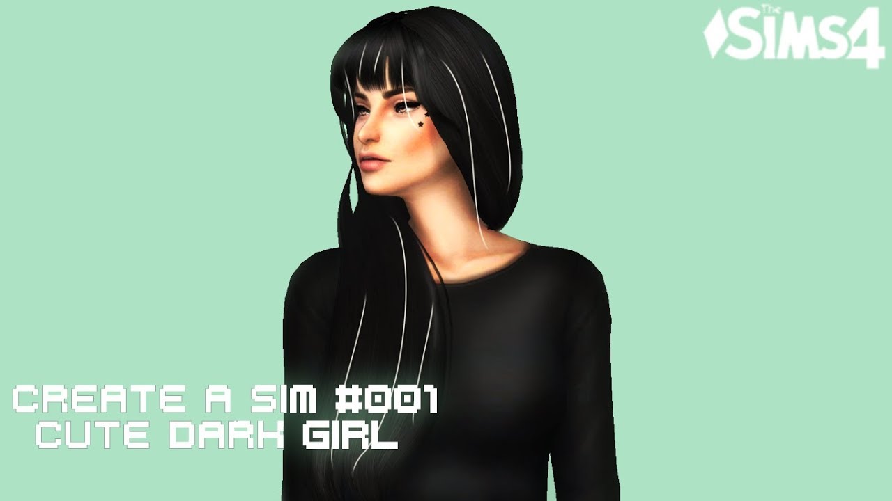 [TS4] Create a Sim - Cute Dark Girl + Download - Moon - YouTube