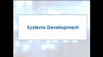 Topic 1   Section 5   Systems Development
