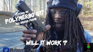 Testing My Polymer80 Glock 17 76% Frame (Raw Footage)