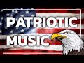 Patriotic music playlist  4th of july music playlist  copyright free patriotic songs