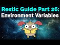 Restic Guide Part 26: Environment Variables