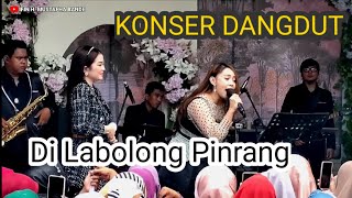 Artis Dangdut Dari Jakarta Konser Di Labolong Kab. Pinrang