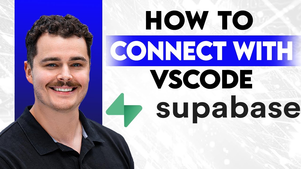 How To Connect Supabase With Vscode [2026 Guide] - YouTube