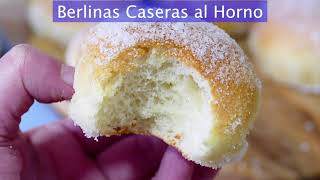 Berlinas al Horno Caseras. ¡RIQUÍSIMAS! 😋