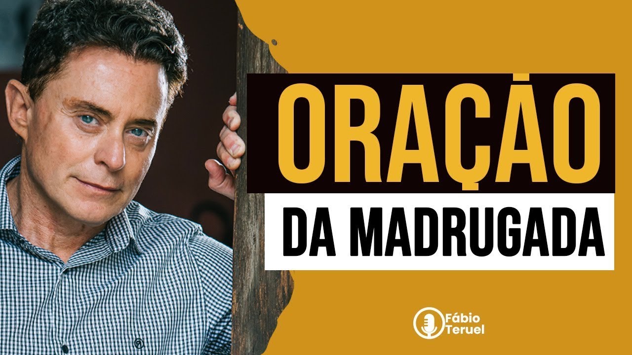 ORAÇÃO DA MADRUGADA 9 DE MARÇO