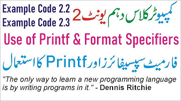 use of printf and format specifiers in C language | 10th class computer science new book chapter 2
