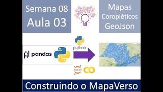 Projeto MapaVerso para todos - S08A03 - Folium + GeoJson: Mapas coropléticos