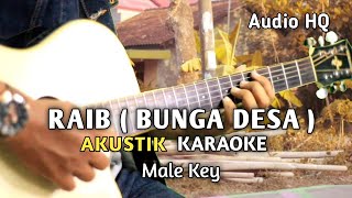 RAIB ( Bunga Desa ) Akustik Karaoke Male Key ( Audio HQ )